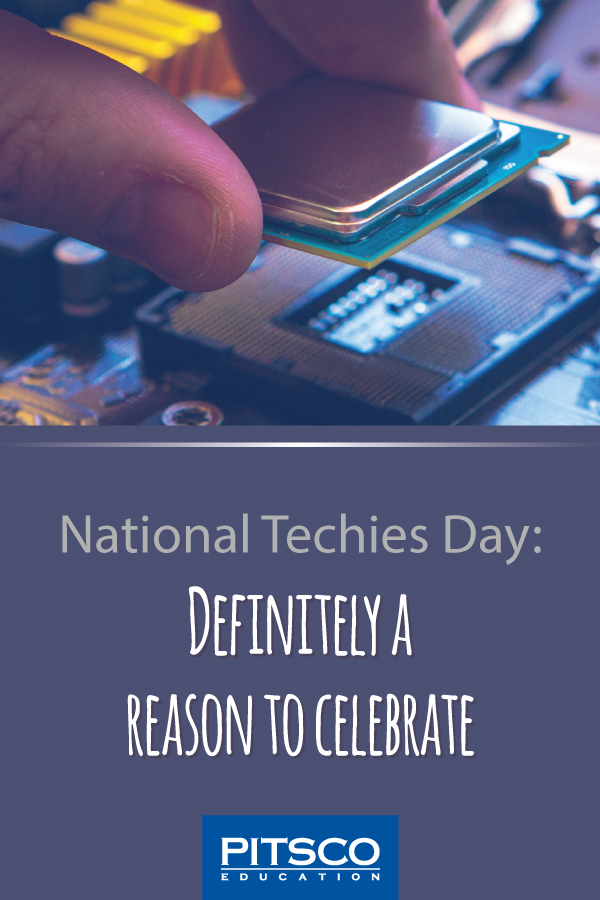National Techies Day Definitely a reason to celebrate